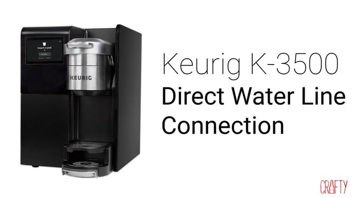 Keurig K-3500 Direct Water Line Connection