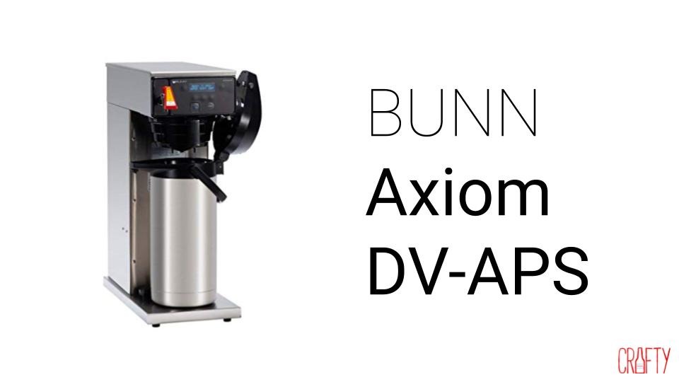 Bunn axiom dv-aps corporate coffee machine